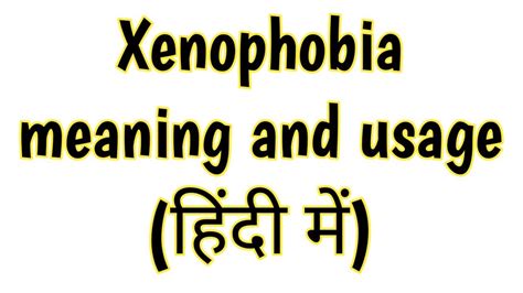 xenophobic meaning in hindi